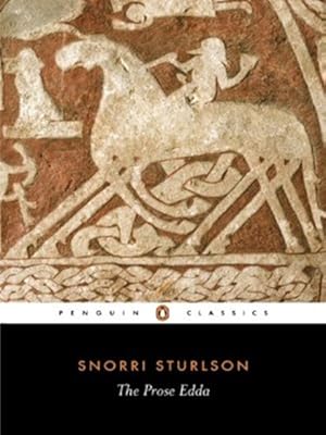 Seller image for The Prose Edda: Norse Mythology (Penguin Classics) by Sturluson, Snorri, Byock, Jesse L. [Paperback ] for sale by booksXpress