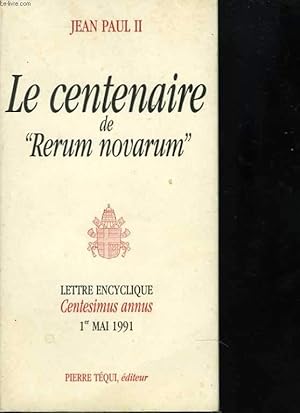 Le centenaire de Rerum novarum