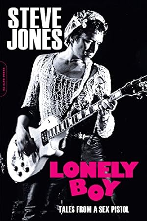 Seller image for Lonely Boy: Tales from a Sex Pistol by Jones, Steve [Paperback ] for sale by booksXpress