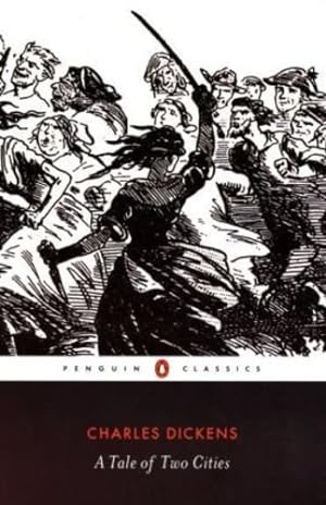 Seller image for A Tale of Two Cities (Penguin Classics) by Charles Dickens [Paperback ] for sale by booksXpress