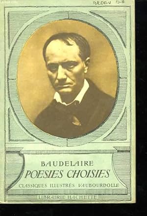 Seller image for Baudelaire. Posies choisies for sale by Le-Livre