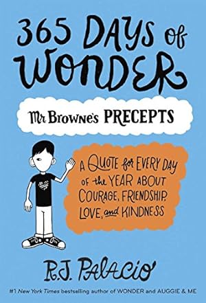 Bild des Verkufers fr 365 Days of Wonder: Mr. Browne's Precepts by Palacio, R. J. [Paperback ] zum Verkauf von booksXpress