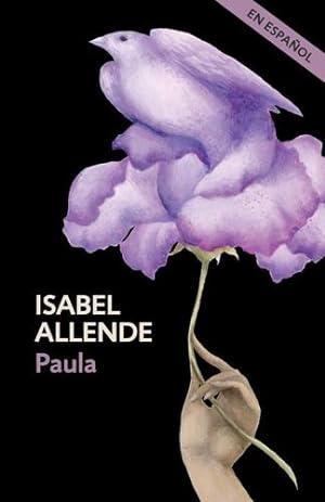 Image du vendeur pour Paula (En espanol) (Spanish Edition) by Allende, Isabel [Paperback ] mis en vente par booksXpress