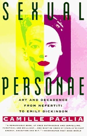 Seller image for Sexual Personae: Art and Decadence from Nefertiti to Emily Dickinson by Paglia, Camille [Paperback ] for sale by booksXpress