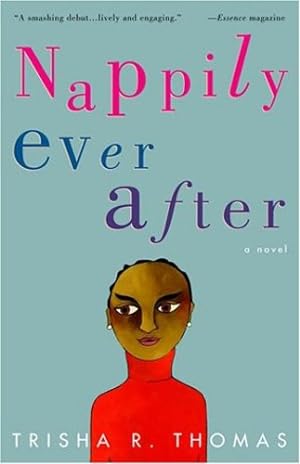 Seller image for Nappily Ever After: A Novel by Thomas, Trisha R. [Paperback ] for sale by booksXpress