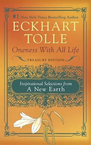 Seller image for Oneness with All Life: Inspirational Selections from A New Earth by Tolle, Eckhart [Paperback ] for sale by booksXpress