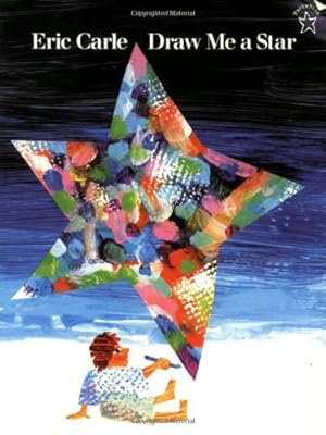 Seller image for Draw Me a Star (Paperstar Book) by Carle, Eric [Paperback ] for sale by booksXpress