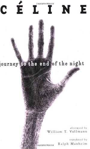 Imagen del vendedor de Journey to the End of the Night by Louis-Ferdinand Céline [Paperback ] a la venta por booksXpress