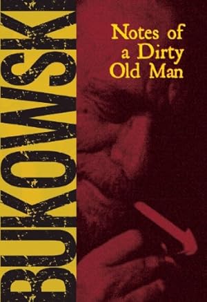 Seller image for Notes of a Dirty Old Man by Bukowski, Charles [Paperback ] for sale by booksXpress