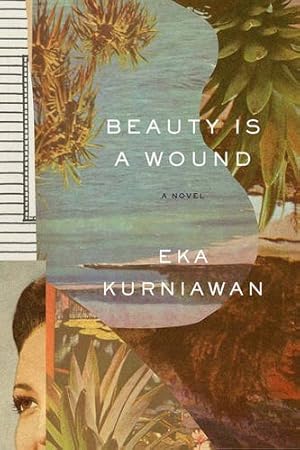 Imagen del vendedor de Beauty Is a Wound by Kurniawan, Eka [Paperback ] a la venta por booksXpress