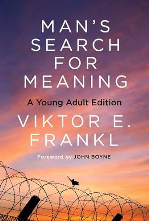 Seller image for Man's Search for Meaning: Young Adult Edition by Frankl, Viktor E. [Paperback ] for sale by booksXpress
