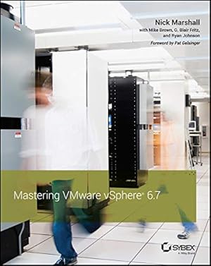 Seller image for Mastering VMware vSphere 6.7 by Marshall, Nick, Brown, Mike, Fritz, G. Blair, Johnson, Ryan [Paperback ] for sale by booksXpress