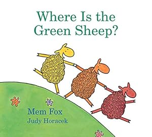 Imagen del vendedor de Where Is the Green Sheep? (padded board book) by Fox, Mem [Board book ] a la venta por booksXpress