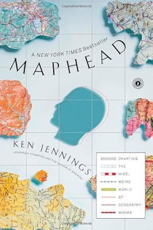 Image du vendeur pour Maphead: Charting the Wide, Weird World of Geography Wonks by Jennings, Ken [Paperback ] mis en vente par booksXpress