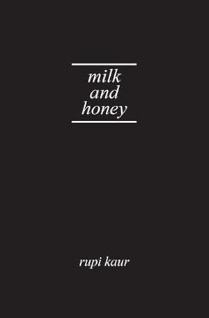 Image du vendeur pour Milk and Honey by Kaur, Rupi [Hardcover ] mis en vente par booksXpress