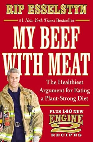 Imagen del vendedor de Plant-Strong: Discover the World's Healthiest Diet--with 150 Engine 2 Recipes by Esselstyn, Rip [Paperback ] a la venta por booksXpress