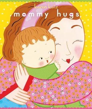 Imagen del vendedor de Mommy Hugs (Classic Board Books) by Katz, Karen [Board book ] a la venta por booksXpress