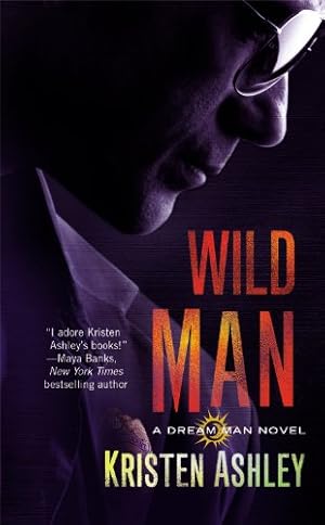 Image du vendeur pour Wild Man (Dream Man) by Ashley, Kristen [Mass Market Paperback ] mis en vente par booksXpress