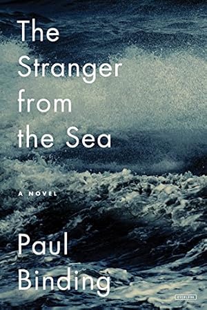 Seller image for The Stranger from the Sea: A Novel by Binding, Paul [Hardcover ] for sale by booksXpress