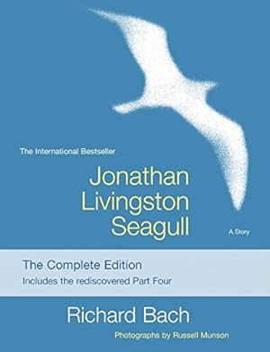 Imagen del vendedor de Jonathan Livingston Seagull: The Complete Edition by Bach, Richard [Paperback ] a la venta por booksXpress