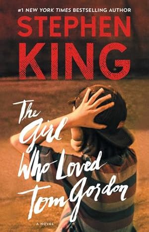 Seller image for The Girl Who Loved Tom Gordon: A Novel by King, Stephen [Paperback ] for sale by booksXpress
