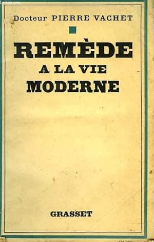 Seller image for Remde  la vie moderne for sale by Le-Livre