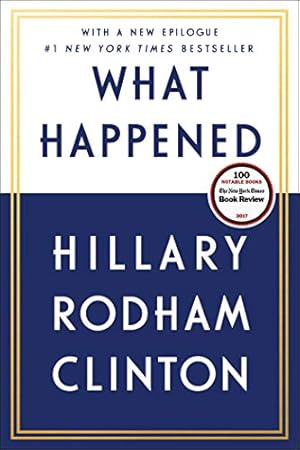 Imagen del vendedor de What Happened by Clinton, Hillary Rodham [Paperback ] a la venta por booksXpress