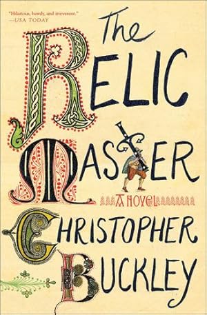 Image du vendeur pour The Relic Master: A Novel by Buckley, Christopher [Paperback ] mis en vente par booksXpress