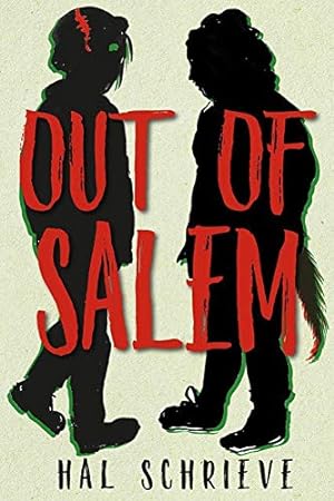 Seller image for Out of Salem by Schrieve, Hal [Hardcover ] for sale by booksXpress