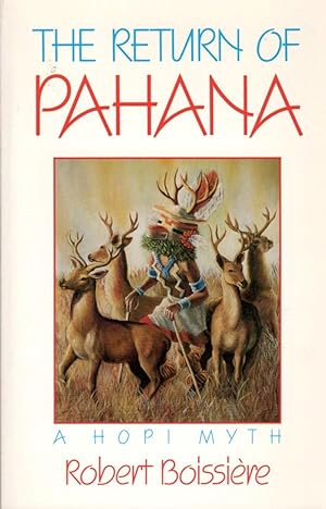 Seller image for The Return of Pahana: A Hopi Myth for sale by Clausen Books, RMABA