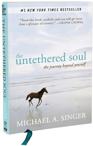 Imagen del vendedor de The Untethered Soul: The Journey Beyond Yourself by Singer, Michael A. [Hardcover ] a la venta por booksXpress