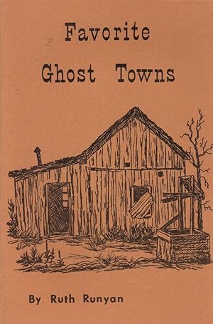 Seller image for Favorite Ghost Towns [New Mexico] for sale by Clausen Books, RMABA