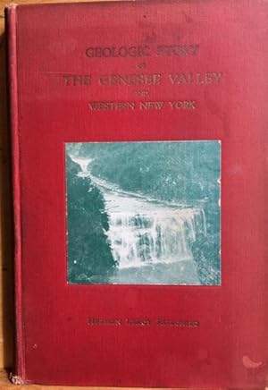 Image du vendeur pour Geologic Story of the Genesee Valley and Western New York mis en vente par Before Your Quiet Eyes