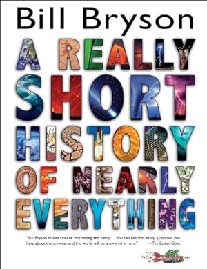 Bild des Verkufers fr A Really Short History of Nearly Everything by Bryson, Bill [Hardcover ] zum Verkauf von booksXpress