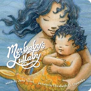 Seller image for Merbaby's Lullaby by Yolen, Jane [Board book ] for sale by booksXpress