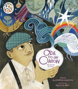 Seller image for Ode to an Onion: Pablo Neruda and his Muse by Giardino, Alexandria [Hardcover ] for sale by booksXpress