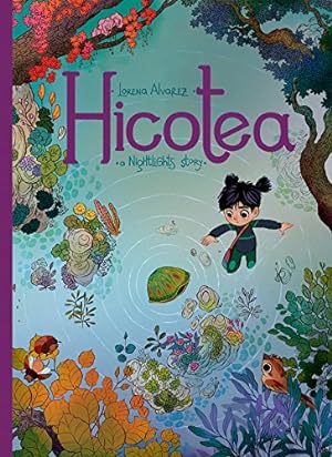 Seller image for Hicotea: A Nightlights Story by Alvarez, Lorena [Hardcover ] for sale by booksXpress