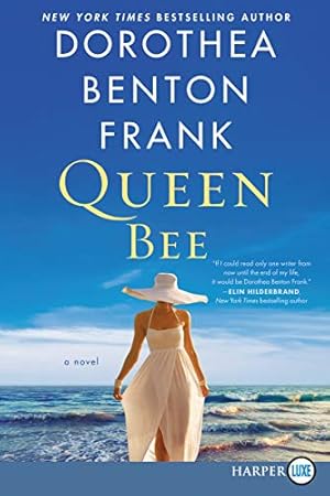 Seller image for Queen Bee: A Novel by Frank, Dorothea Benton [Paperback ] for sale by booksXpress