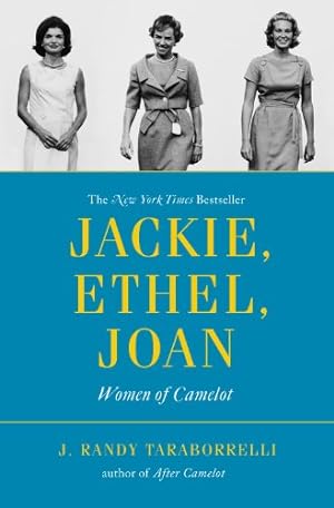 Seller image for Jackie, Ethel, Joan: Women of Camelot by Taraborrelli, J. Randy [Paperback ] for sale by booksXpress