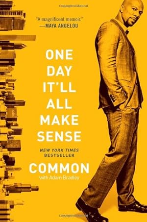 Image du vendeur pour One Day It'll All Make Sense by Common [Paperback ] mis en vente par booksXpress