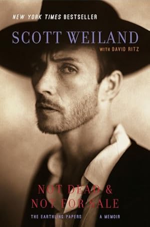 Imagen del vendedor de Not Dead & Not for Sale: A Memoir by Weiland, Scott [Paperback ] a la venta por booksXpress