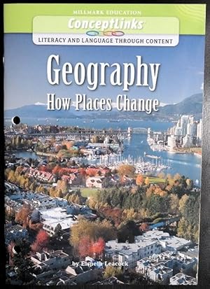 Seller image for Millmark Education - ConseptLinks - People, Places and Environments - Geography How Places Change for sale by GuthrieBooks