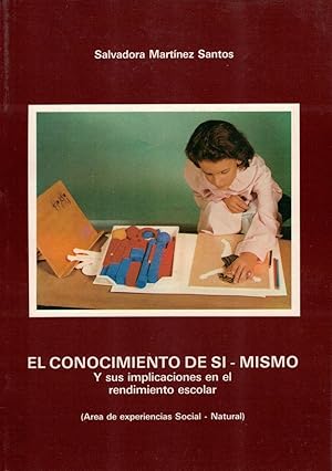 Imagen del vendedor de El conocimiento de s-mismo, y sus implicaciones en el rendimiento escolar a la venta por Librera Dilogo