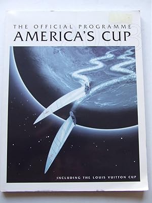 Imagen del vendedor de America's Cup - the official programme [Auckland 2003] a la venta por McLaren Books Ltd., ABA(associate), PBFA