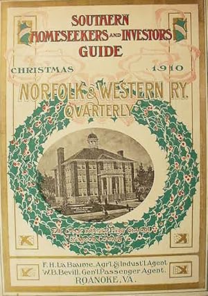 Southern / Homeseekers And Investors / Guide / Christmas 1910 / Norfolk & Western Ry / Quarterly ...