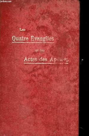 Seller image for Les quatre Evangiles et les actes des apotres for sale by Le-Livre