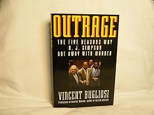 Seller image for Outrage The Five Reasons Why O.J. Simpson Got Away With Murder for sale by curtis paul books, inc.