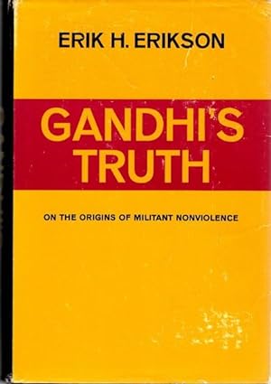 Seller image for GANDHI'S TRUTH: ON THE ORIGINS OF MILITANT NONVIOLANCE for sale by By The Way Books