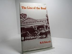 The Line of the Road A History of Manawatu County 1876-1976