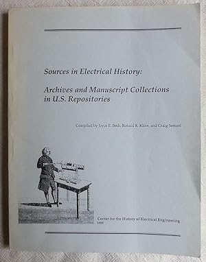 Bild des Verkufers fr Sources in electrical history : archives and manuscript collections in U.S. repositories zum Verkauf von VersandAntiquariat Claus Sydow